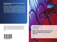 Produktbild: Water Resistant Fluorine-Free Technologies for Synthetic Fabrics