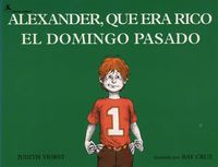 Produktbild: Alexander, que era rico el domingo pasado (Alexander Who Used to Be Rich Last Sunday)