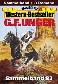 Produktbild: G. F. Unger Western-Bestseller Sammelband 83