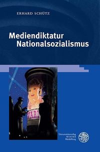 Produktbild: Mediendiktatur Nationalsozialismus
