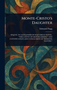 Produktbild: Monte-Cristo's Daughter