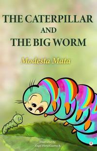 Produktbild: The Caterpillar And The Big Worm