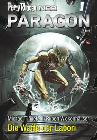 Produktbild: Perry Rhodan Neo 347: Die Waffe der Labori
