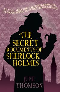 Produktbild: Thomson, J: The Secret Documents of Sherlock Holmes