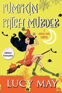 Produktbild: Pumpkin Patch Murder - &Eacute;dition fran&ccedil;aise
