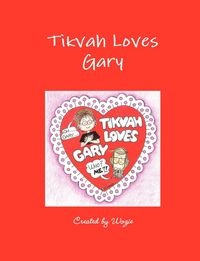 Produktbild: Tikvah Loves Gary