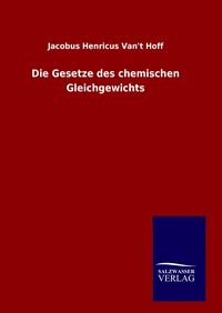 Produktbild: Die Gesetze des chemischen Gleichgewichts