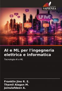 Produktbild: AI e ML per l'ingegneria elettrica e informatica