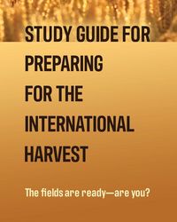 Produktbild: Study Guide for Preparing for the International Harvest