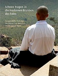 Produktbild: Schnee tragen in die trockenen Brunnen des Tales: