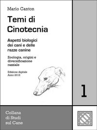 Produktbild: Temi di Cinotecnia 1 - Zoologia, origini e diversificazione razziale