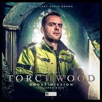 Produktbild: Goss, J: Torchwood 2.3: Ghost Mission