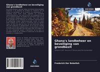 Produktbild: Ghana's landbeheer en beveiliging van grondbezit
