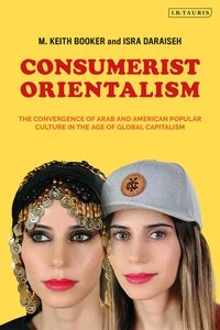 Produktbild: Consumerist Orientalism