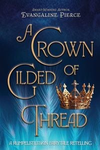Produktbild: A Crown of Gilded Thread