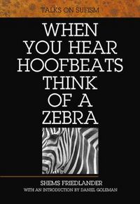Produktbild: When You Hear Hoofbeats Think of a Zebra