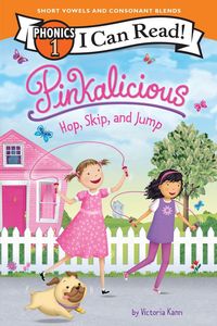 Produktbild: Pinkalicious: Hop, Skip, and Jump (I Can Read Phonics 1)