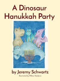 Produktbild: A Dinosaur Hanukkah Party