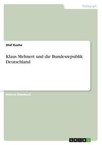 Produktbild: Klaus Mehnert und die Bundesrepublik Deutschland
