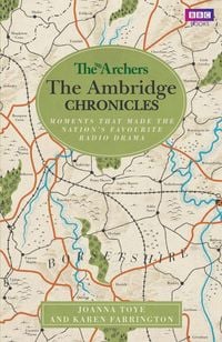 Produktbild: The Archers: The Ambridge Chronicles