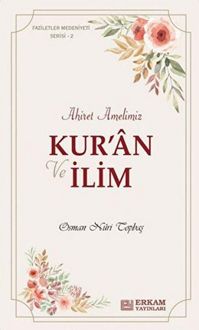 Produktbild: Kuran ve Ilim - Ahiret Amelimiz
