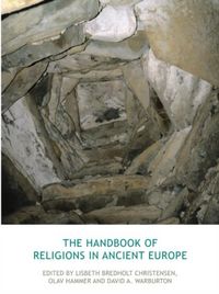 Produktbild: The Handbook of Religions in Ancient Europe