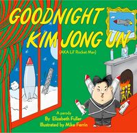 Produktbild: Goodnight Kim Jong Un