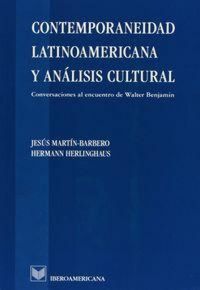 Produktbild: Contemporaneidad latinoamericana y an&aacute;lisis cultural : conversaciones al encuentro de Walter Benjamin