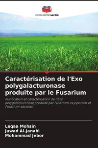 Produktbild: Caract&eacute;risation de l'Exo polygalacturonase produite par le Fusarium