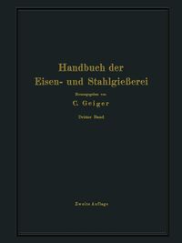 Produktbild: Handbuch der Eisen- und Stahlgie&szlig;erei