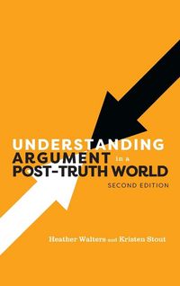 Produktbild: Understanding Argument in a Post-Truth World