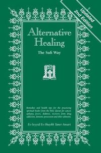 Produktbild: Alternative Healing: The Sufi Way, 2nd Edition