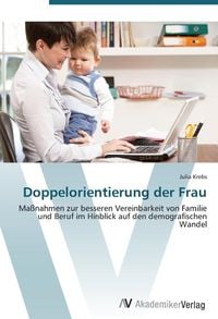 Produktbild: Krebs, J: Doppelorientierung der Frau
