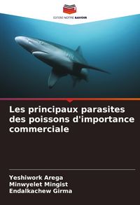 Produktbild: Les principaux parasites des poissons d'importance commerciale