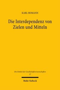 Produktbild: Die Interdependenz von Zielen und Mitteln