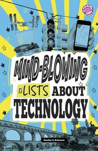 Produktbild: Mind-Blowing Lists about Technology