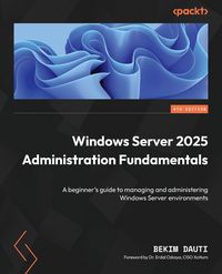 Produktbild: Windows Server 2025 Administration Fundamentals - Fourth Edition