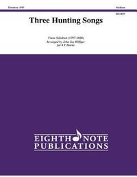 Produktbild: Schubert, F: Three Hunting Songs