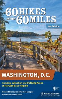 Produktbild: 60 Hikes Within 60 Miles: Washington, D.C.