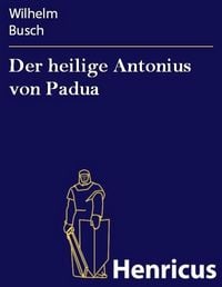 Produktbild: Der heilige Antonius von Padua