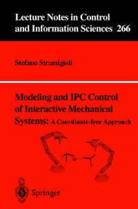 Produktbild: Modeling and IPC Control of Interactive Mechanical Systems - A Coordinate-Free Approach