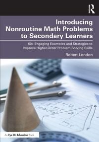 Produktbild: Introducing Nonroutine Math Problems to Secondary Learners