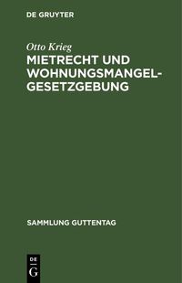 Produktbild: Mietrecht und Wohnungsmangelgesetzgebung