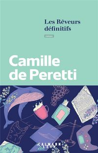 Produktbild: Les r&ecirc;veurs d&eacute;finitifs