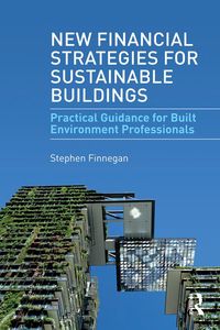Produktbild: New Financial Strategies for Sustainable Buildings