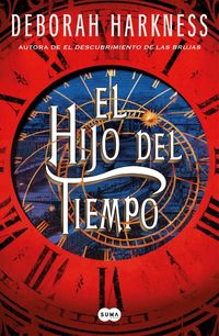 Bild vom Artikel El Hijo del Tiempo / Time's Convert vom Autor Deborah Harkness