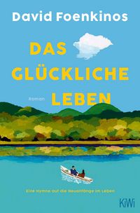 Produktbild: Das gl&uuml;ckliche Leben