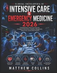 Produktbild: Clinical Encyclopedia of Intensive Care & Emergency Medicine 2026