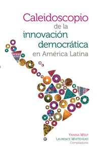 Produktbild: Caleidoscopio de la innovaci&oacute;n democr&aacute;tica en Am&eacute;rica Latina