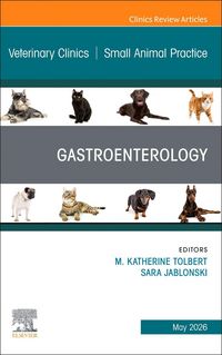 Produktbild: Gastroenterology, an Issue of Veterinary Clinics of North America: Small Animal Practice